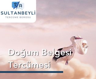 sultanbeyli doğum belgesi formül a tercüme bürosu